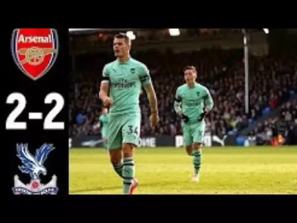 Video: Arsenal Vs Crystal Palace 2 2 Resumen Highlights & Goals 28 Oct 2018